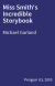 Miss Smith's Incredible Storybook