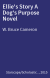 Ellie's Story A Dog's Purpose Novel