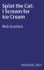 Splat the Cat: I Scream for Ice Cream