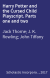 Harry Potter and the Cursed Child Playscript. Parts one and two