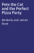 Pete the Cat and the Perfect Pizza Party