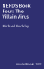 NERDS Book Four: The Villain Virus