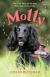 Molly The True Story of the Dog Who Rescues Lost Cats