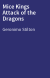 Mice Kings Attack of the Dragons