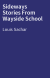 Sideways Stories From Wayside School