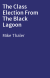 The Class Election From The Black Lagoon