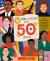 50 Trailblazers of the 50 States Celebrate the lives of inspiring people who paved the way from every state in America!