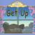 Get Up