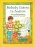 Houghton Mifflin Reading Guided Reading Grade 2 Nobody Listens Andrew