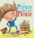 Pirate Who Said Please