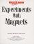 Experiments with Magnets