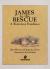 James to the Rescue A Book about Friendliness