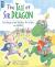 The Tale of Sir Dragon Dealing with Bullies for Kids (and Dragons)