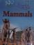 100 Facts: Mammals