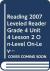 Reading 2007 Leveled Reader Grade 4 Unit 4 Lesson 2 On-Level On-Level