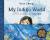 My Indigo World A True Story of the Color Blue