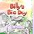 Billy's Big Day
