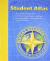 Social Studies 2003 Student Atlas Grade 3 Through 6