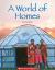 A World of Homes