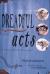 Dreadful Acts Book Two in the Eddie Dickens Trilogy