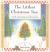 The Littlest Christmas Tree A Tale of Growing and Becoming