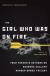 The Girl who was on Fire Your Favorite Authors on Suzanne Collins' Hunger Games Trilogy