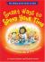 Smart Ways To Spend Your Time: The Constructive Use of Time Assets (The Adding Assets Series for Kids)