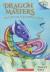 Dragon Masters Waking the Rainbow Dragon