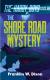 The Shore Road Mystery The Hardy Boys Book 6