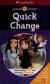 Quick Change