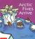 Arctic Fives Arrive