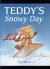 Teddy's Snowy Day