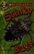 Stinky Bugs