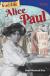 True Life: Alice Paul