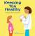 Keeping You Healthy A Book about Doctors