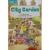 City Garden (Realistic Fiction; Making Friends)