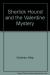 Sherlick Hound and the Valentine Mystery