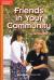Friends in Your Community (Grade 1; GR d; Benchmark 6; Lexile 220)