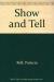 Show and Tell