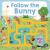 Maze Book: Follow the Bunny