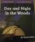 Become an Expert Day and Night in the Woods - Florida
