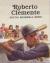 Roberto Clemente Young Baseball Hero
