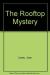 the rooftop mystery