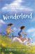 Wonderland A Novel