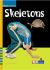 Skeletons Inside and Out