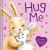 Hug Me Padded Board Book
