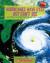 Hurricanes Have Eyes But Can't See And Other Amazing Facts about Wild Weather