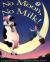 No Moon, No Milk!