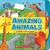 Amazing Animals A Spin and Spot Book