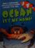 Ocean It's My Home! Age 5-6, Average Readers